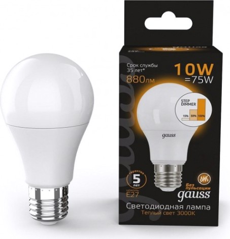 Лампа светодиодная GAUSS A60 a60 10w 880lm 3000k e27 шаг. диммирование led [102502110-S]